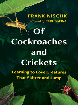 cover image of Of Cockroaches and Crickets